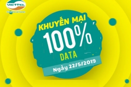 Tháng 5/2019, VIETTEL TẶNG ĐẾN 100% DATA KHI ĐĂNG KÝ 3G/4G 